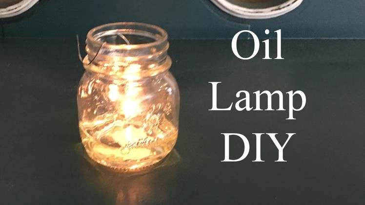 How To Make An Oil Lamp