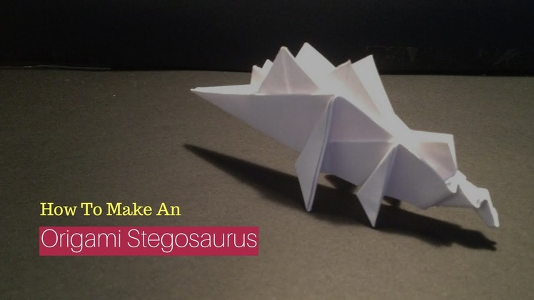 How To Make An Origami Stegosaurus!