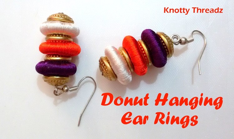 How to make Donut Hanging Earrings at Home | Tutorial !!