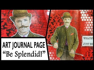 How to: Art Journal Page - Splendid