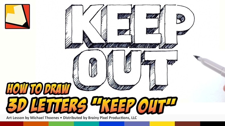 How to Draw 3D Letters - KEEP OUT Sign - Hand Lettering Art for Kids