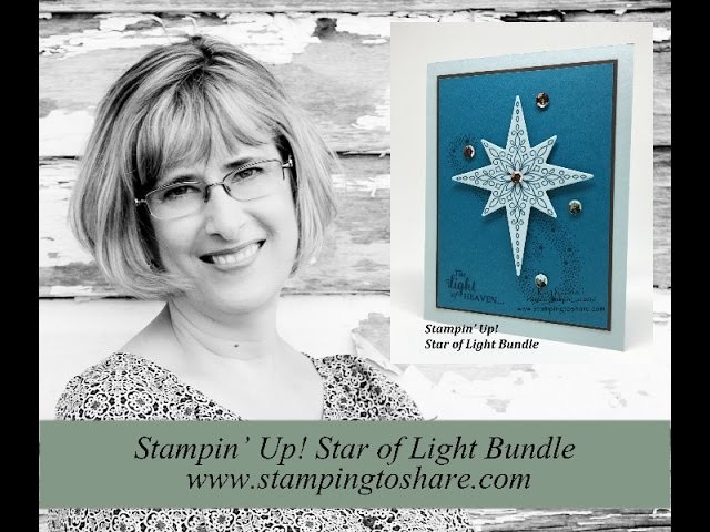 How to Make a Christmas Card with the Star of Light Bundle