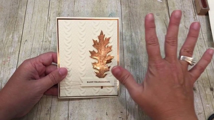 How to make a Copper Embossed Leaf Card & an experiement!