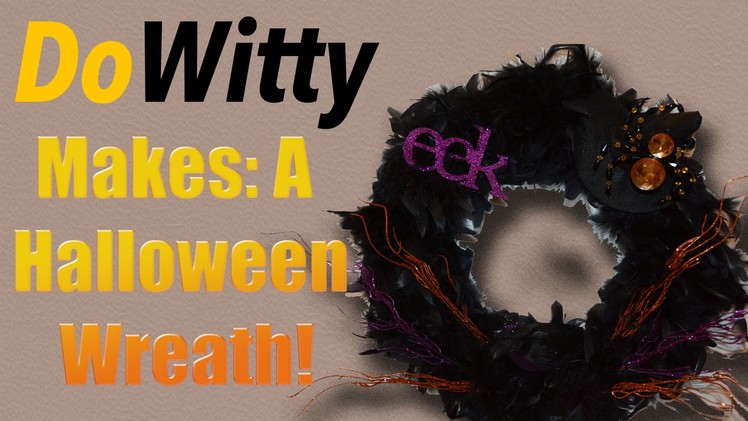 How To Make A Halloween Wreath!