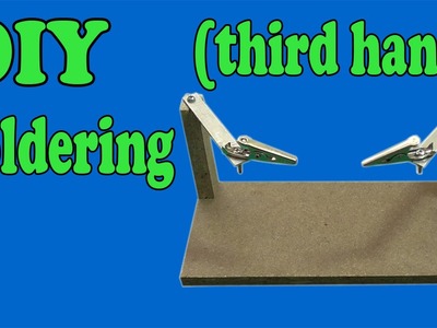 How to make a third hand welding