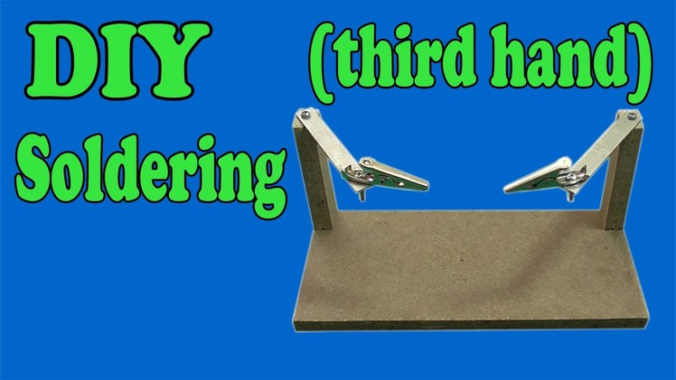 How to make a third hand welding