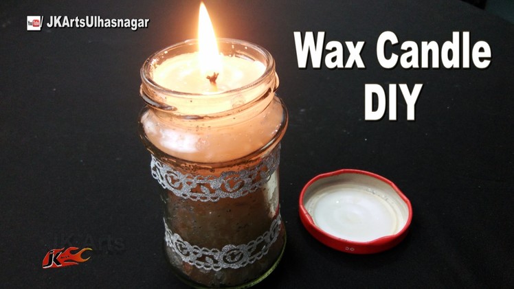 How to Make A Wax Candle  | Homemade Mason Jar Candles | Candle Making At Home | JK Arts 1080
