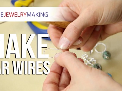 How to Make Ear Wires
