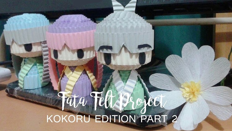 How to Make Kokoru Doll (Part 2) -fatafeltproject