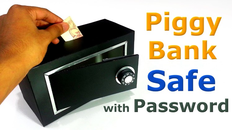 How to make Piggy Bank Safe