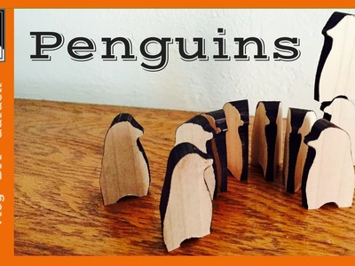 How to Make Wooden Penguins - Makers Care 2016