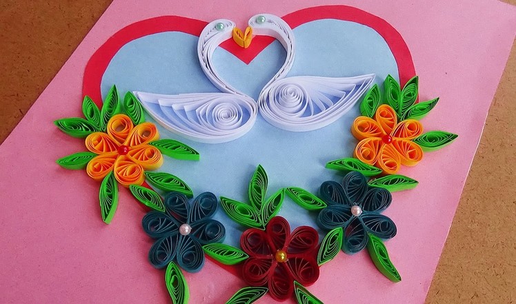 Paper Quilling |  How to make Beautiful Quilling Heart and swans. Quilled Greeting Card