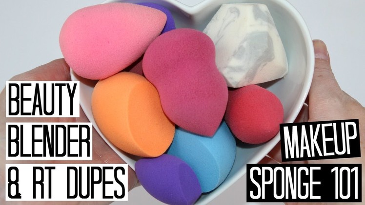 Beauty Blender & Real Techniques Sponge Dupes & How To Use