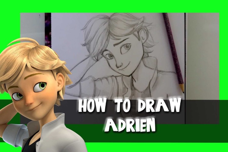 How to Draw ADRIEN from MIRACULOUS LADYBUG- @dramaticparrot