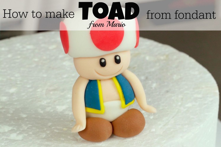 How To Make A Fondant Toad from Mario