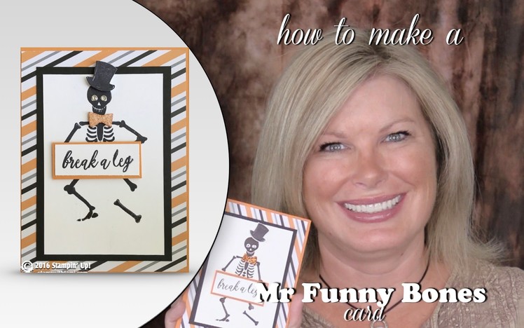 How to make a Mr. Funny Bones Skeleton Halloween card featuring Stampin Up