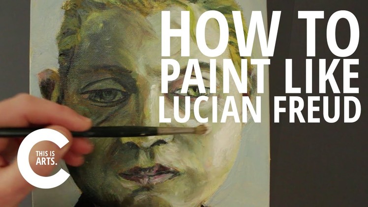 HOW TO PAINT LIKE LUCIAN FREUD WITH CIRCLE LINE | CANVAS