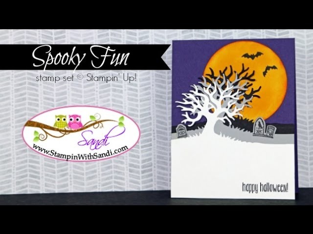 Stampin Up Spooky Fun and how to create the Die Layered Tree
