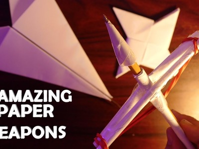 4 Amazing Weapons Made From Paper!
