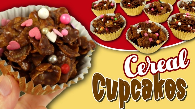 CHOCOLATE CUPCAKES * DIY Chocolate CUPCAKES with CEREALS