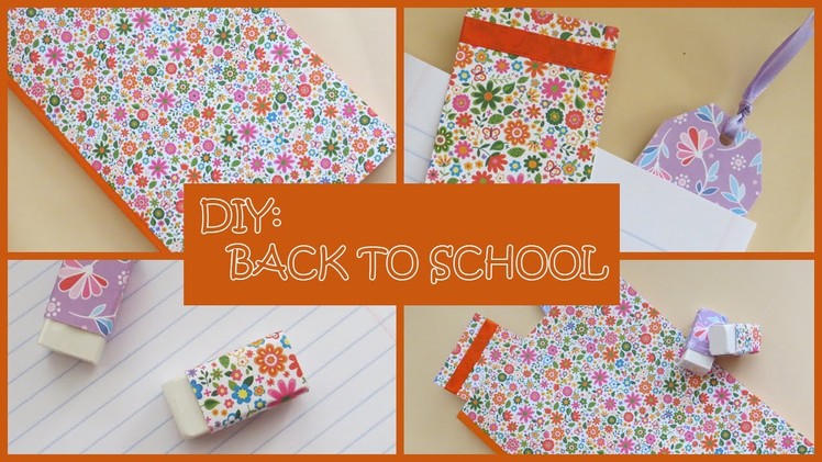 DIY: Back To School (Notebook and eraser cover and bookmark)