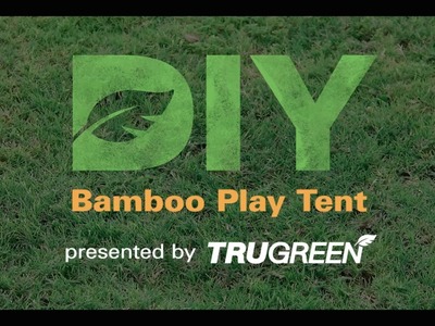 DIY Bamboo Play Tent