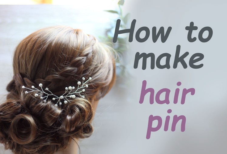 DIY Bridal Hair vine pin with Rhinestones  Pearls Accessory Headpiece Hazlo tu mismo