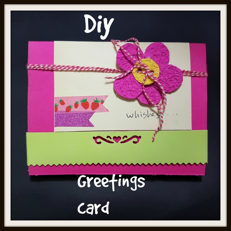 Diy Greetings card