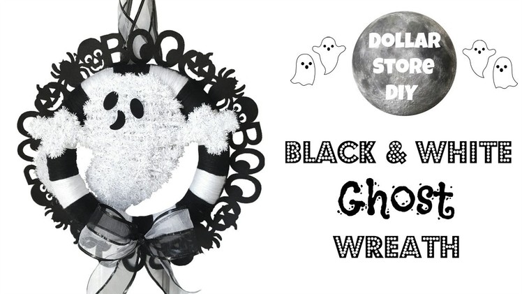 DOLLAR STORE DIY ~ Black & White Ghost Wreath ~ Halloween Home Decor