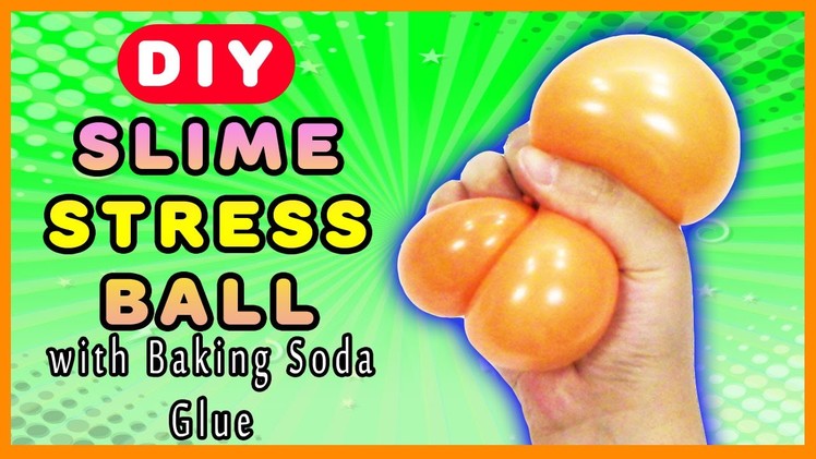 How to make Slime Stress Ball with Baking Soda and Glue DIY | MyToyVillage