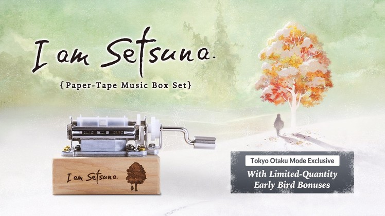 “I am Setsuna” Paper-Tape Music Box (Special Package Edition)