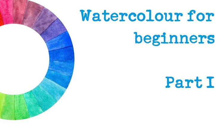 The Spin Doctor's Surgery E01 - Beginners' watercolour - which paints, brushes and paper you need!