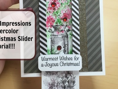 Art Impressions Christmas WC Slider Tutorial!!