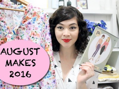 August Sewing Makes2016 | Ellie