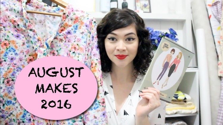 August Sewing Makes2016 | Ellie