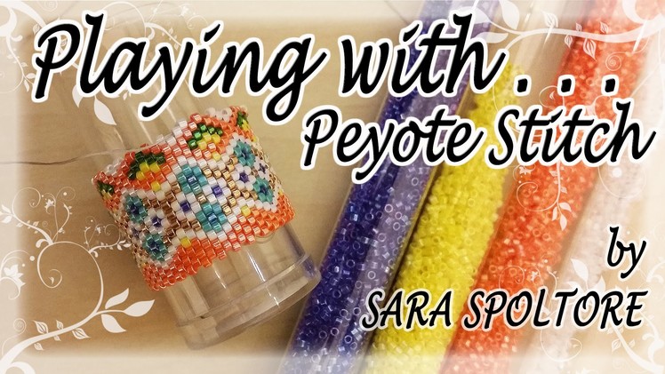 Bead Chat #012 Peyote Stitch - Plastic tube covered with Delica beads
