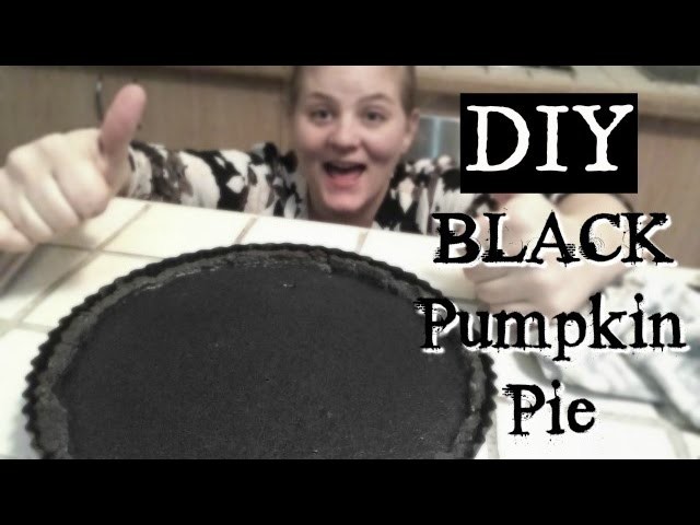 DIY BLACK PUMPKIN PIE!