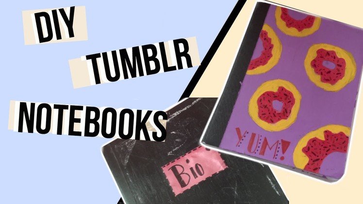 DIY Tumblr Notebooks