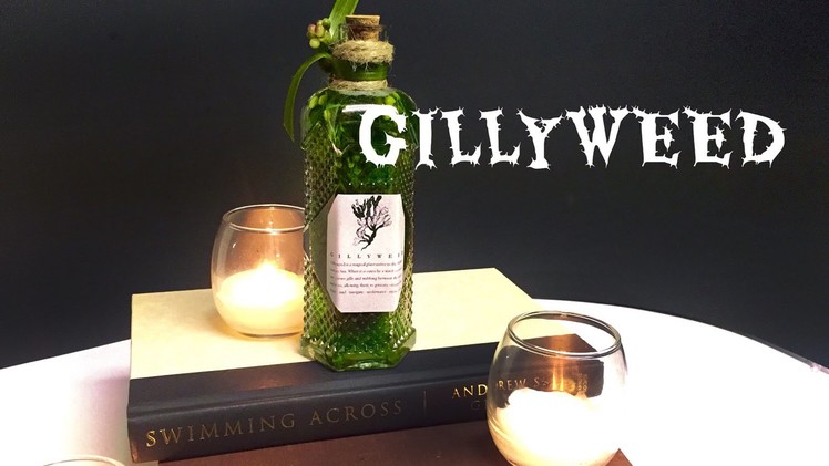Gillyweed : DIY Potion Bottle : Halloween Prop ( Harry Potter inspired)