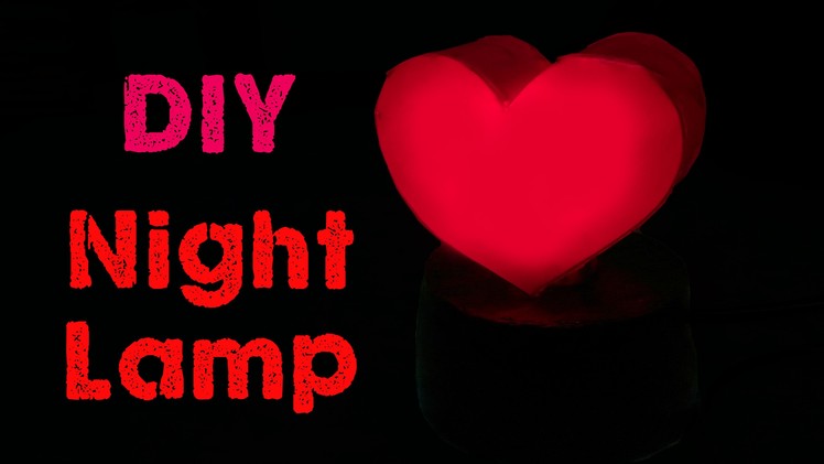 How to make a Night Lamp. valentine's day gift.DIY home decor