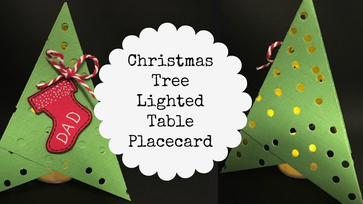 Lighted Christmas Tree Placecards for your Holiday Table