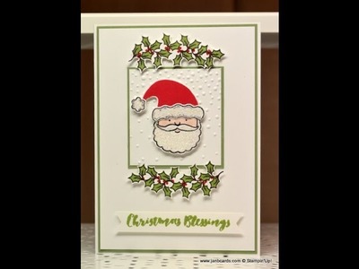Santa & Holly Christmas Card - JanB UK Stampin' Up! Demonstrator Independent