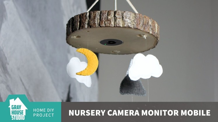 DIY Nursery Mobile with Camera
