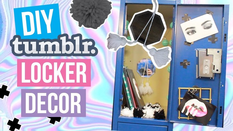 DIY Tumblr Locker Decor | Dana Jean