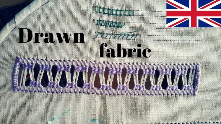 Embroidery Tutorial | Drawn Fabric