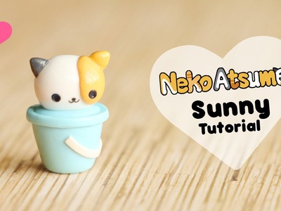Neko Atsume Sunny & Bucket│Polymer Clay Tutorial