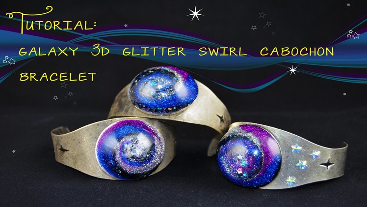 Tutorial - Galaxy Resin 3D Swirl Bracelet!