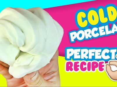 ❤ COLD PORCELAIN: Perfect RECIPE!! ★ El Arte de Pau ★ DIY ★