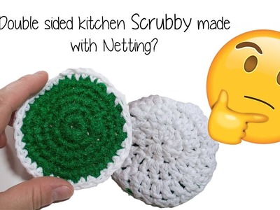 Crochet Double sided kitchen scrubby made out of netting - SO CHEAP!