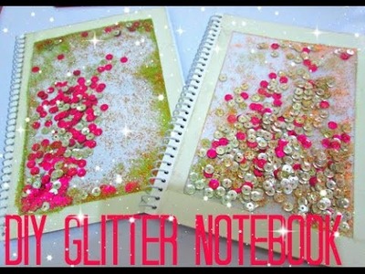 DIY glitter notebook